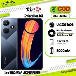 Infinix Hot 30i 8GB+128GB Garansi Resmi Infinix 1 Tahun, Display Type IPS LCD, Size 6.56 inches, Chipset Unisoc T606, Main Camera Dual 13MP+0.08MP, Selfie camera Single 8MP, Battery Type Li-Po 5000 mAh, non-removable